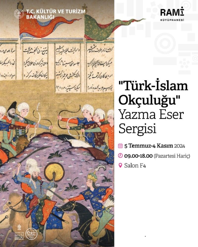 Türk-İslam Okçuluğu Yazma Eserler Sergisi