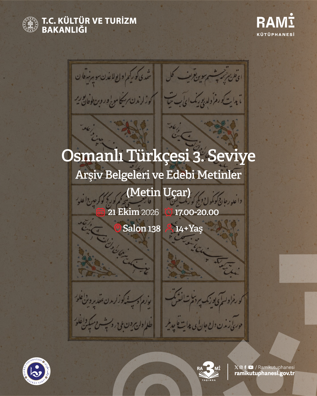 Rami Medeniyet Dilleri Atölyesi: Osmanlı Türkçesi 3. Seviye Arşiv Belgeleri ve Edebi Metinler