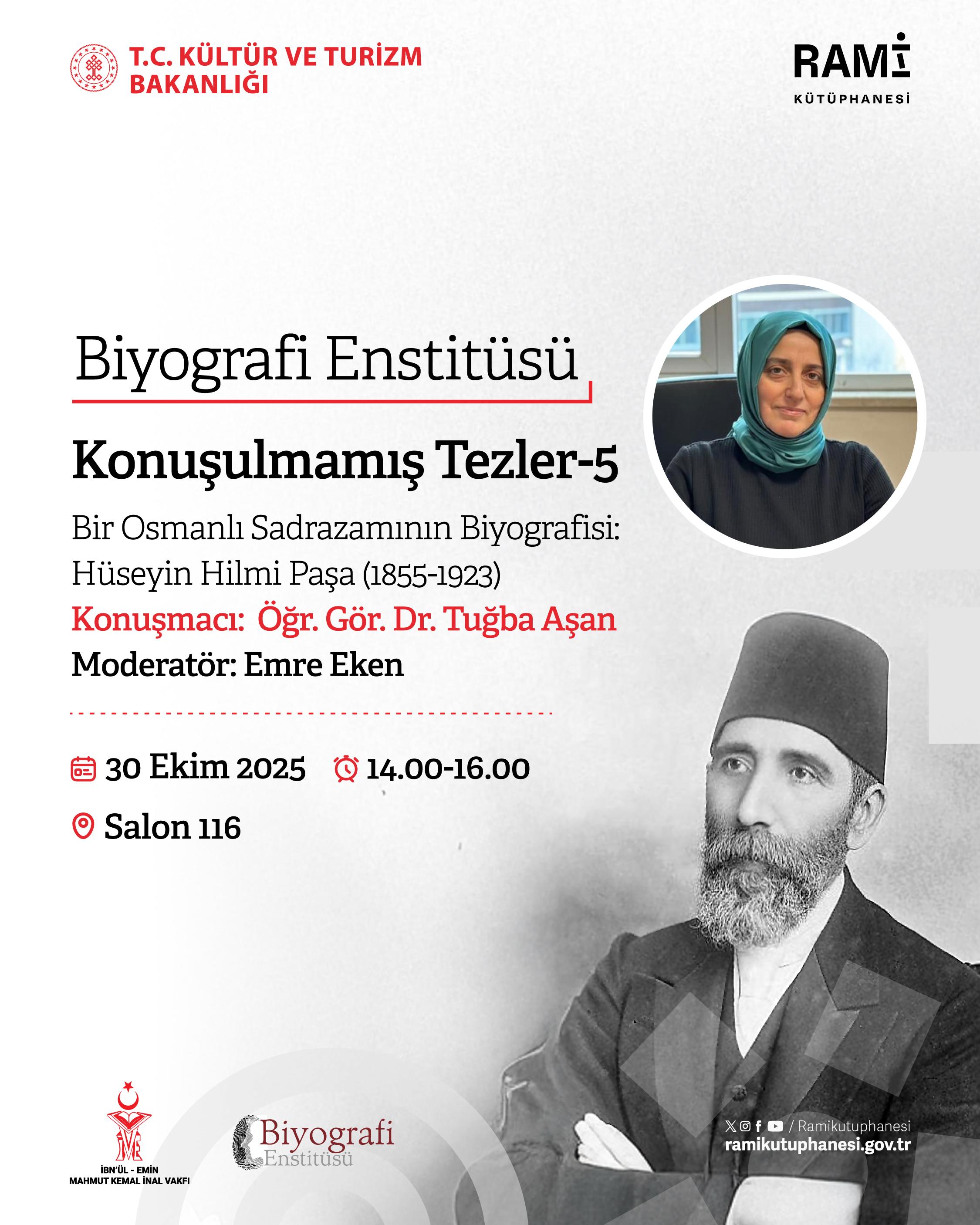 Biyografi Enstitüsü: Konuşulmamış Tezler-5