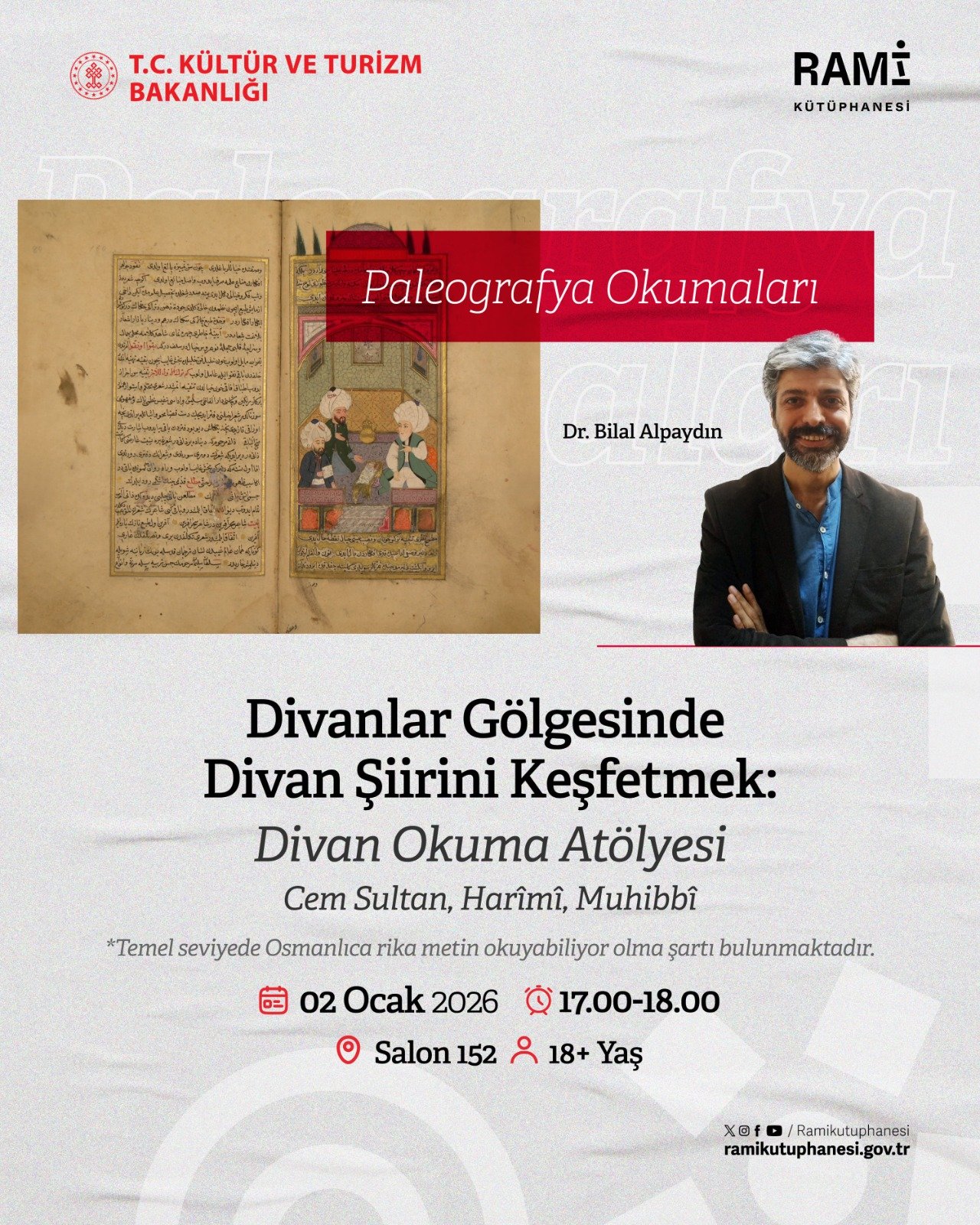 Paleografya Okumaları Divanlar Gölgesinde Divan Şiirini Keşfetmek: Divan Okuma Atölyesi