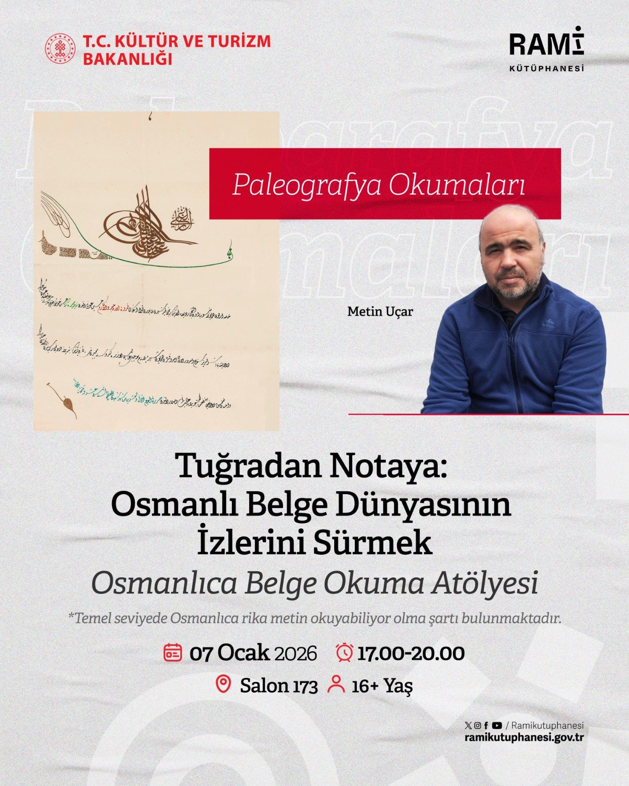 Paleografya Okumaları Tuğradan Notaya: Osmanlı Belge Dünyasının İzlerini Sürmek Osmanlıca Belge Okuma Atölyesi