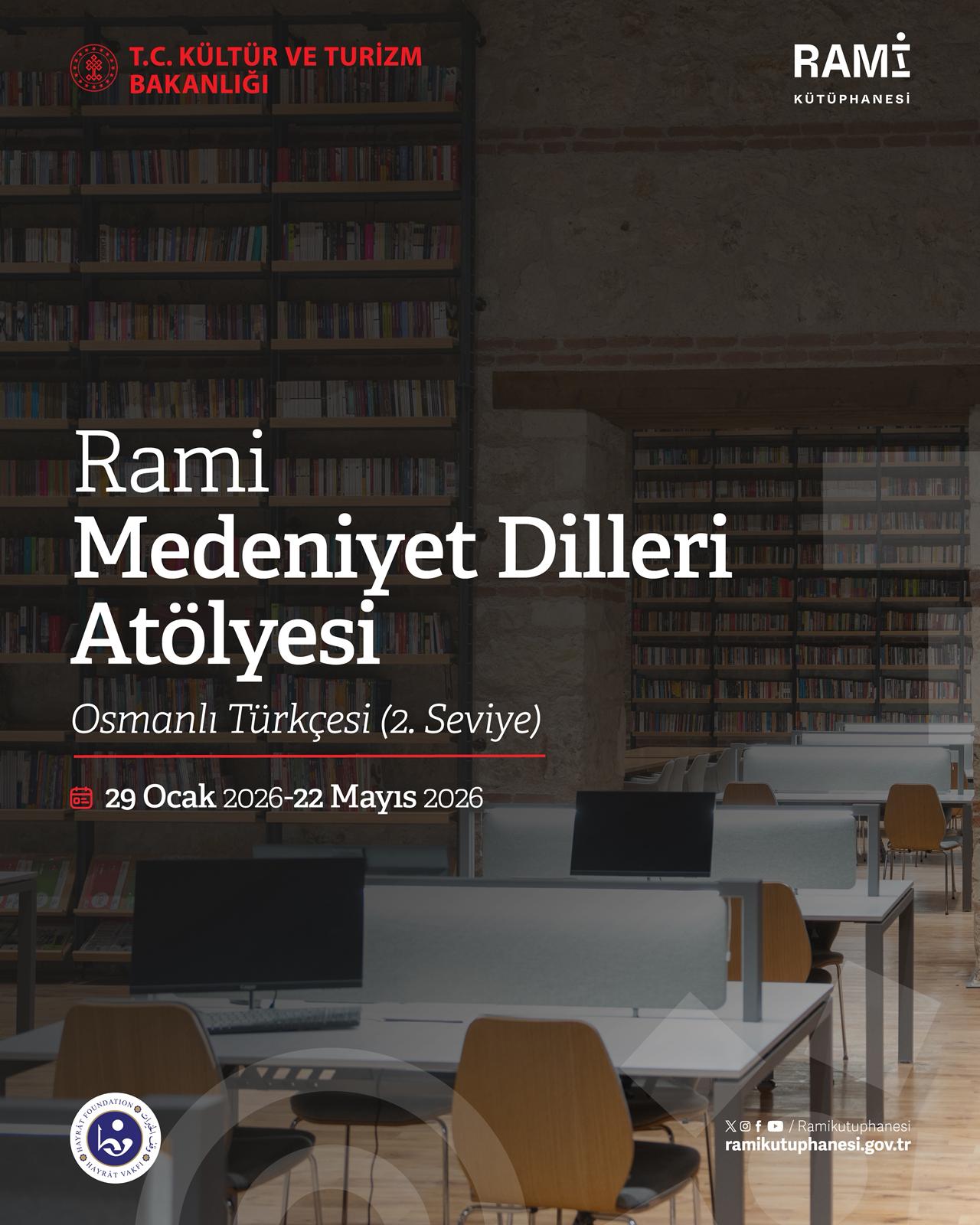 Rami Medeniyet Dilleri Atölyesi Osmanlı Türkçesi (2. Seviye)