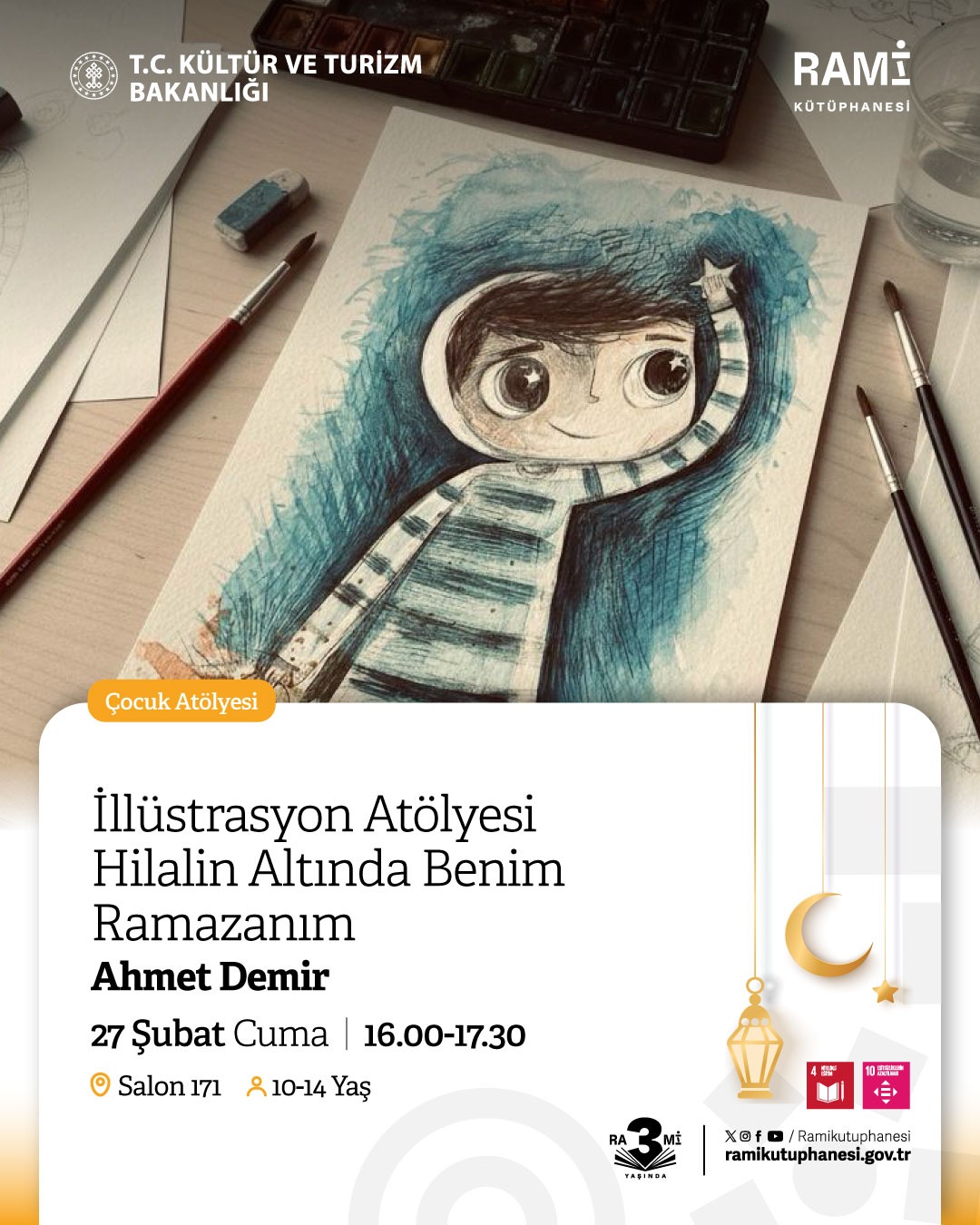 İllüstrasyon Atölyesi: Hilalin Altında Benim Ramazanım