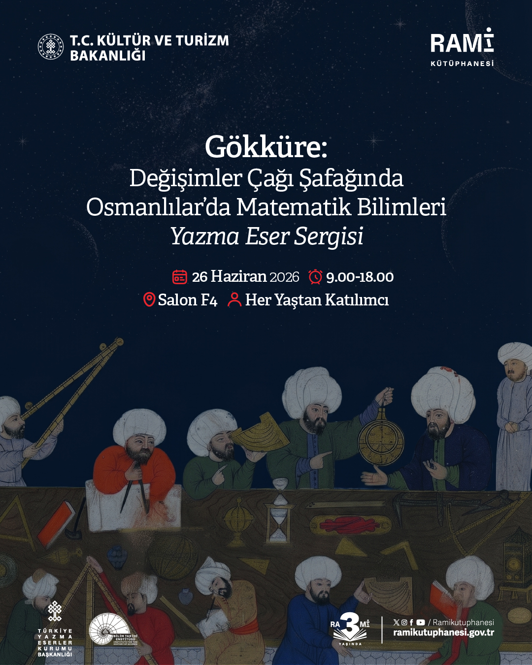 Gökküre: Değişimler Çağı Şafağında Osmanlılar'da Matematik Bilimleri Yazma Eser Sergisi